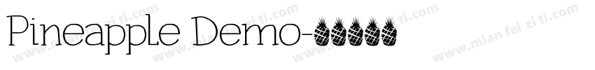Pineapple Demo字体转换